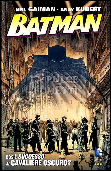 GRANDI OPERE DC - BATMAN: COS'È SUCCESSO AL CAVALIERE OSCURO?